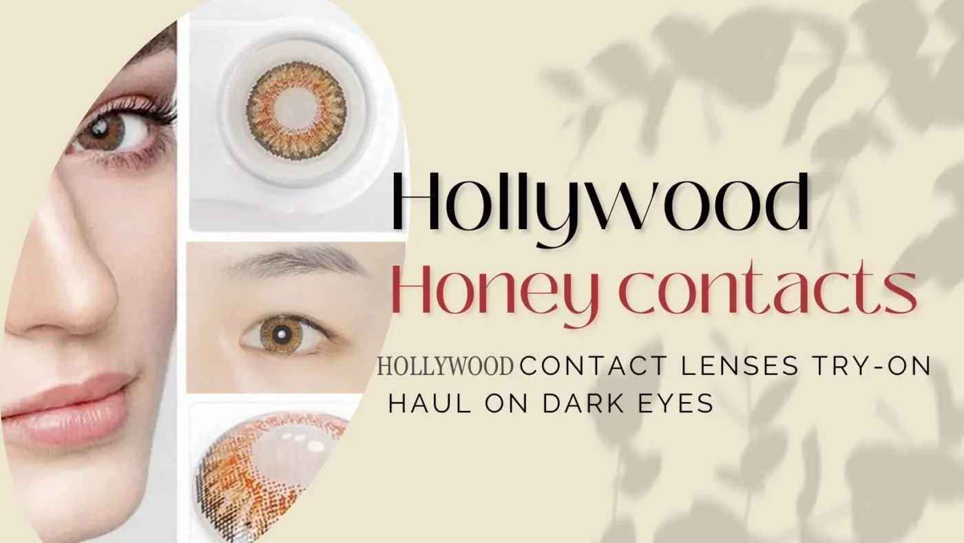 Hollywood honey contacts poster
